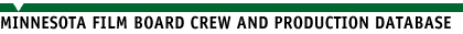 Minnesota Film Board: Crew and Production Database